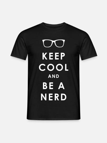 NERDY forever - Keep Cool and Be a Nerd - Men's T-Shirt - black