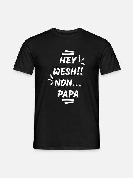 WESH PAPA - T-shirt homme - noir