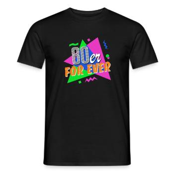 80er For Ever - 80er Jahre - bunt + verrückt - Männer T-Shirt - Schwarz - Vorne - AI Model Male 178 light (178cm)