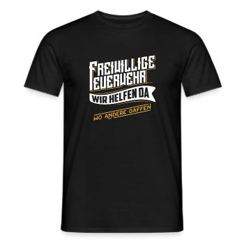Freiwillige Feuerwehr Wir helfen wo andere gaffen - Männer T-Shirt - Schwarz - Vorne - AI Model Male 178 light (178cm)