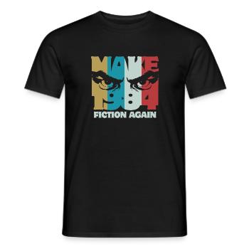 Make 1984 fiction again - Orwell - Men's T-Shirt - black - Front - AI Model Male 178 light (178cm)