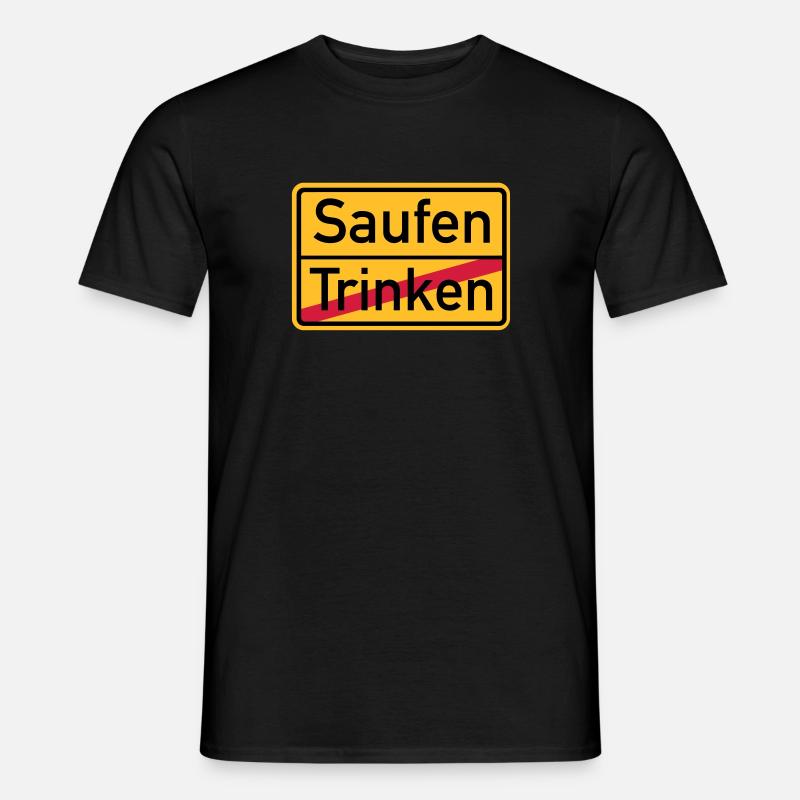 Saufen - Männer T-Shirt - Schwarz