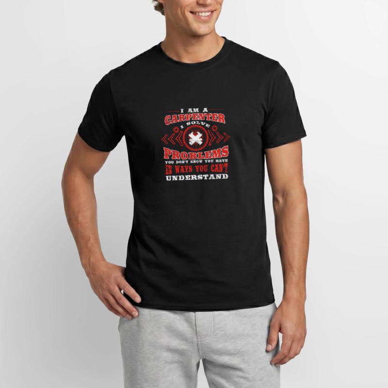 gift solve problems know CARPENTER Männer T-Shirt