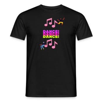 DANCE DANCE DANCE - Men's T-Shirt - black - Front - AI Model Male 178 light (178cm)