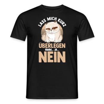 Lass mich kurz überlegen NEIN - Männer T-Shirt - Schwarz - Vorne - AI Model Male 178 light (178cm)
