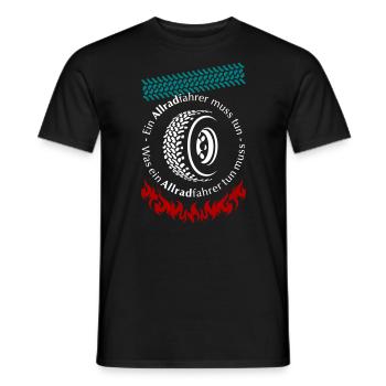 Ein Allradfahrer muss tun - 4x4 Allterrain - Männer T-Shirt - Schwarz - Vorne - AI Model Male 178 light (178cm)