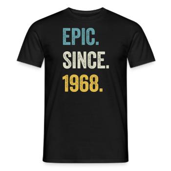 56 Years Old Epic Since 1968 56th Birthday - Men's T-Shirt - black - Front - AI Model Male 178 light (178cm)