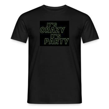 Luminous Rave: It's Crazy, It's Party Text Art Pri - Men's T-Shirt - black - Front - AI Model Male 178 light (178cm)