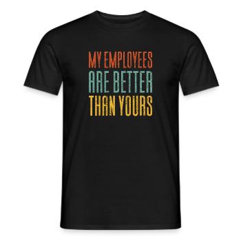 Mes employés sont meilleurs que les vôtres - T-shirt homme - noir - Devant - AI Model Male 178 light (178cm)