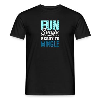 Fun Single Ready To Mingle - Männer T-Shirt - Schwarz - Vorne - AI Model Male 178 light (178cm)