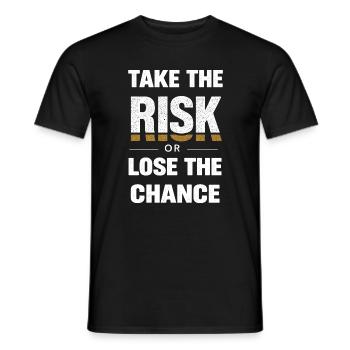 take the risk or lose the chance vintage design  - Männer T-Shirt - Schwarz - Vorne - AI Model Male 178 light (178cm)