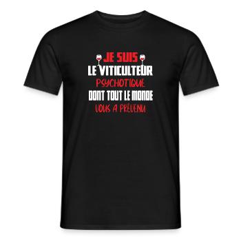 Je suis le viticulteur psychotique t-shirt homme - T-shirt homme - noir - Devant - AI Model Male 178 light (178cm)