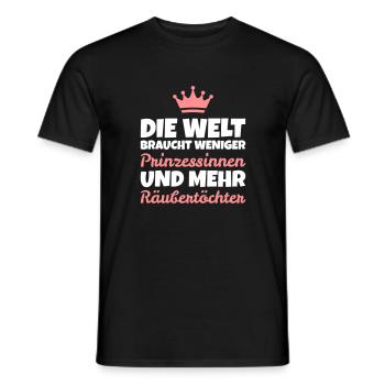 Spruch: Weniger Prinzessinnen, mehr Räubertöchter - Männer T-Shirt - Schwarz - Vorne - AI Model Male 178 light (178cm)