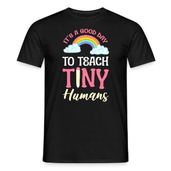C’est une bonne journée pour enseigner aux petits humains Éducateur - T-shirt homme - noir - Devant - AI Model Male 178 light (178cm)