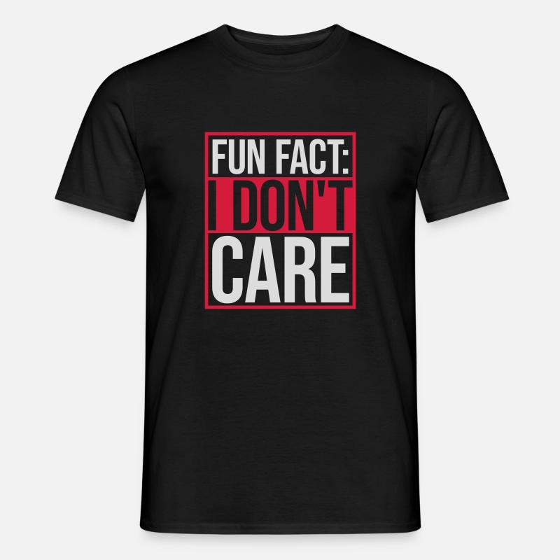 I dont care fact - Männer T-Shirt - Schwarz