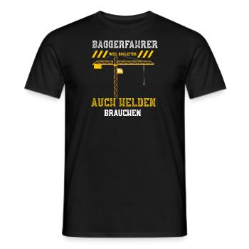 Baggerfahrer Weil Bauleiter Auch... - Männer T-Shirt - Schwarz - Vorne - AI Model Male 178 light (178cm)
