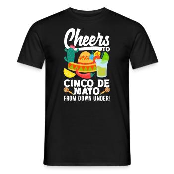 Cheers to Cinco de Mayo from Down Under - Männer T-Shirt - Schwarz - Vorne - AI Model Male 178 light (178cm)