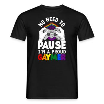 No need to pause - I'm a proud gaymer LGBTQ+ - Männer T-Shirt - Schwarz - Vorne - AI Model Male 178 light (178cm)