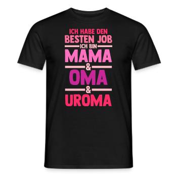 Mutter Mama Oma Uroma - Männer T-Shirt - Schwarz - Vorne - AI Model Male 178 light (178cm)