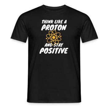 Chemie Shirt Science Think like a proton Chemistry - Men's T-Shirt - black - Front - AI Model Male 178 light (178cm)