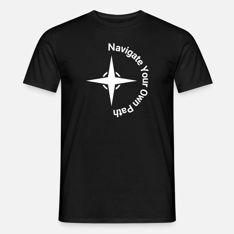 Navigate Your Own Path - Kompass Design - Männer T-Shirt - Schwarz