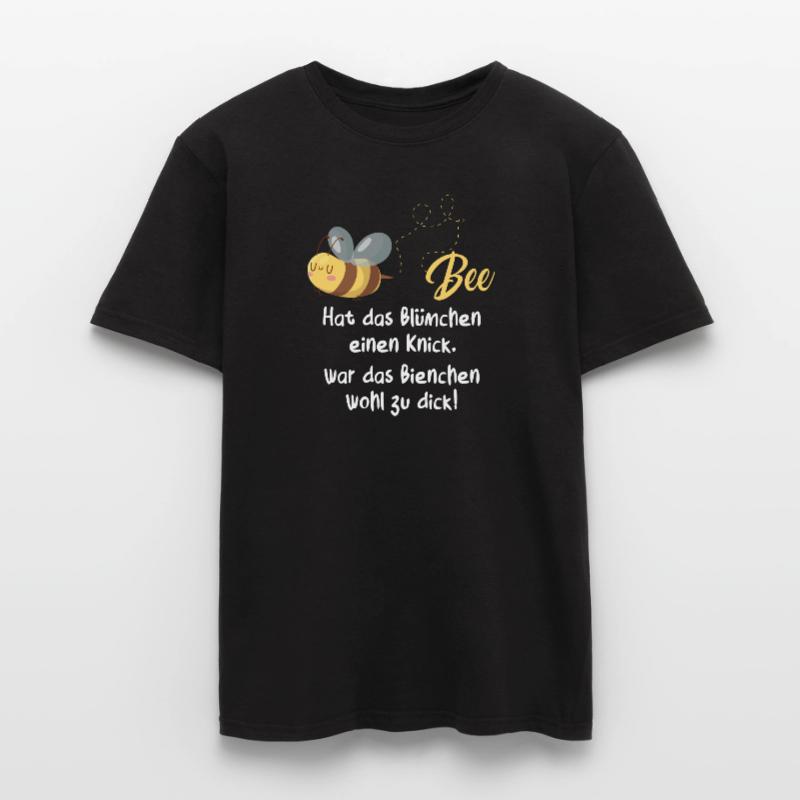 Hat Das Blümchen Einen Knick War Das Bienchen Wohl Männer T-Shirt