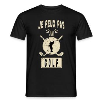 J'peux Pas J'ai Golf - Idée Cadeau Golfeur Golf - T-shirt homme - noir - Devant - AI Model Male 178 light (178cm)