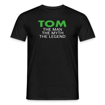 Tom drôle de dicton cadeau - T-shirt homme - noir - Devant - AI Model Male 178 light (178cm)