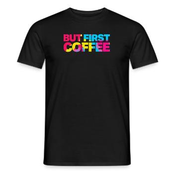 Mais d’abord Café - Dicton amateur de café rétro - T-shirt homme - noir - Devant - AI Model Male 178 light (178cm)