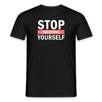 Hören Sie auf, an Mobbing zu zweifeln und sich selbst zu belügen - Männer T-Shirt - Schwarz - Vorne - AI Model Male 178 light (178cm)