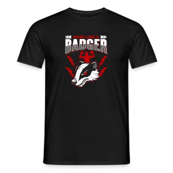 Fight Like A Badger - Men's T-Shirt - black - Front - AI Model Male 178 light (178cm)