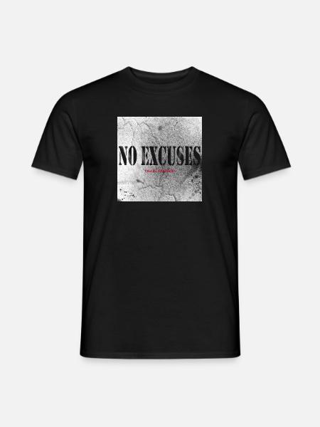 No Excuses, Train Harder! - Men's T-Shirt - black