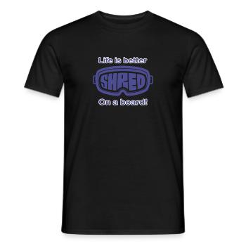 Snowboard - Life is better on a board - Männer T-Shirt - Schwarz - Vorne - AI Model Male 178 light (178cm)