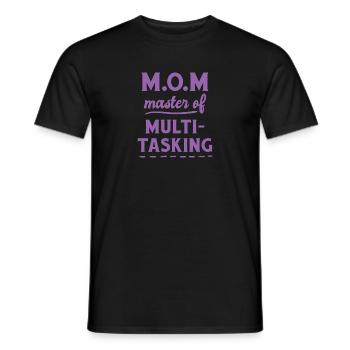 M.O.M. Master of Multitasking !!!! - Männer T-Shirt - Schwarz - Vorne - AI Model Male 178 light (178cm)