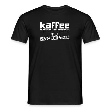 Lustiger Kaffeeliebhaber Spruch - Männer T-Shirt - Schwarz - Vorne - AI Model Male 178 light (178cm)
