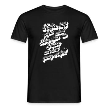 Kaffee hilft gegen alles , Kaffeetrinker - Männer T-Shirt - Schwarz - Vorne - AI Model Male 178 light (178cm)
