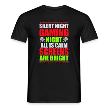 Silent Night Gaming Night All Calm Screens Bright - Männer T-Shirt - Schwarz - Vorne - AI Model Male 178 light (178cm)