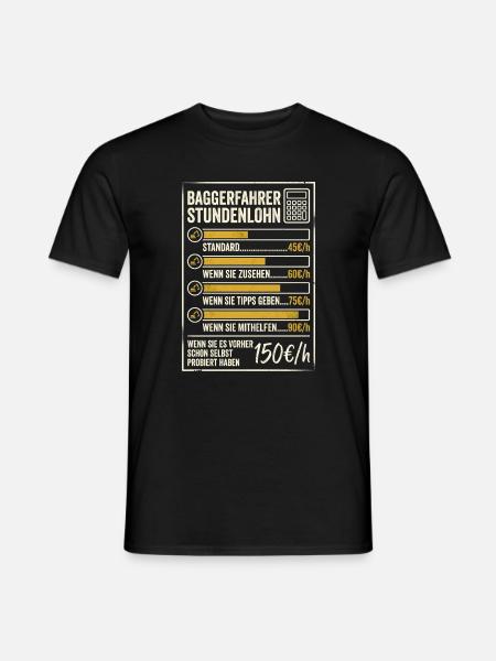 Baggerfahrer Stundenlohn Handwerker Bauarbeiter - Männer T-Shirt - Schwarz