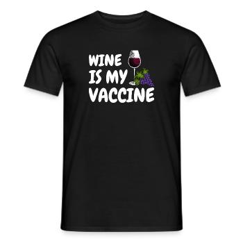 Wine is my vaccine Vaccine Wine Corona Humor - Men's T-Shirt - black - Front - AI Model Male 178 light (178cm)