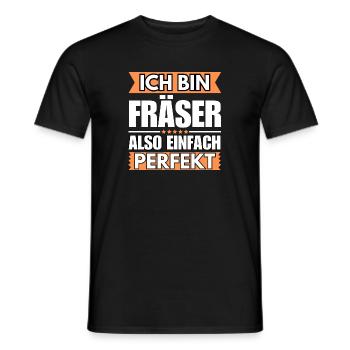 Einfach ein Perfekter Fräser - Männer T-Shirt - Schwarz - Vorne - AI Model Male 178 light (178cm)