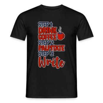 Étape 1 : Buvez du café Étape 2 Palpitez Étape 3 Écrivez4 - T-shirt homme - noir - Devant - AI Model Male 178 light (178cm)
