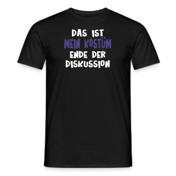Karneval Das Ist Mein Kostüm Ende Der Diskussion - Männer T-Shirt - Schwarz - Vorne - AI Model Male 178 light (178cm)