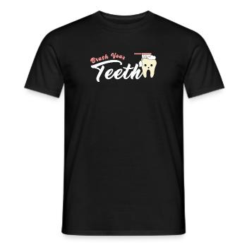 Putzen Sie Ihre Zähne Zahnarzt Humor Zitat - Männer T-Shirt - Schwarz - Vorne - AI Model Male 178 light (178cm)