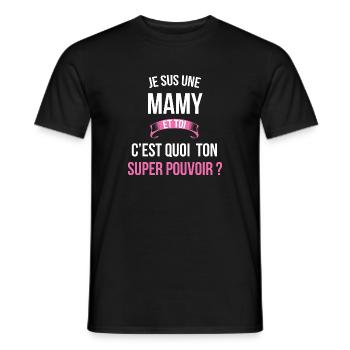 Mamy super pouvoir femme - T-shirt homme - noir - Devant - AI Model Male 178 light (178cm)