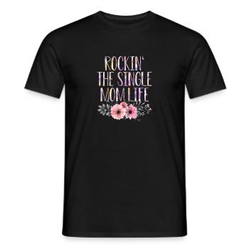 Single mother proud mom gift - Men's T-Shirt - black - Front - AI Model Male 178 light (178cm)