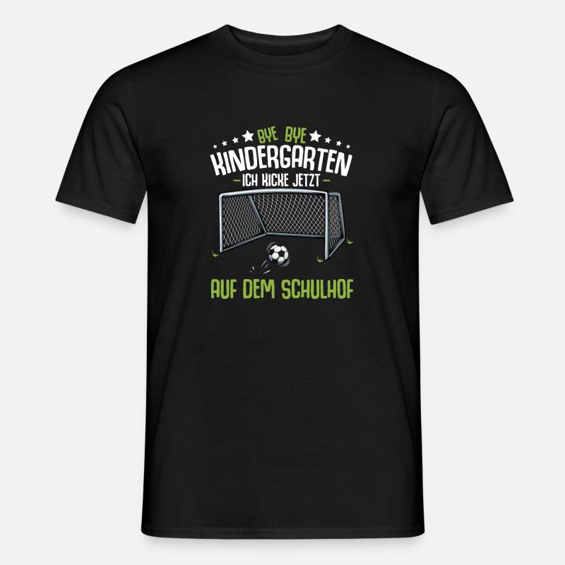 Bye Kindergarten Einschulung Schulanfang Fussball - Männer T-Shirt - Schwarz