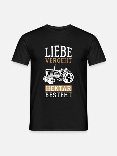 Liebe vergeht Hektar besteht - Männer T-Shirt - Schwarz