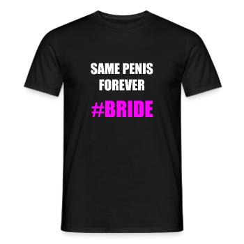 SAME PENIS FOREVER BRIDE Gift Idea Motif Design - Men's T-Shirt - black - Front - AI Model Male 178 light (178cm)
