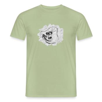 SH*T UP T-Shirt *Haute Qualité* - T-shirt homme - vert sauge - Devant - AI Model Male 178 light (178cm)
