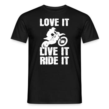 Love It Live It Ride It Motorradfahrer - Männer T-Shirt - Schwarz - Vorne - AI Model Male 178 light (178cm)